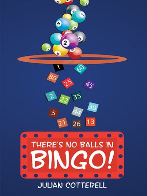 cover image of There's No Balls in Bingo!